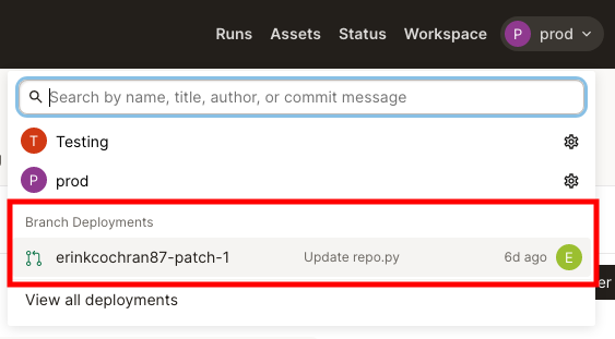 Highlighted branch deployments in the Dagster+&#39;s deployment switcher